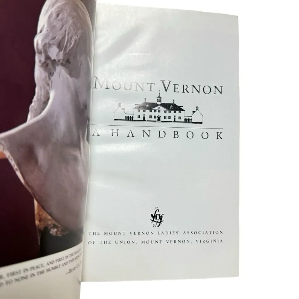 Mount Vernon: A Handbook (1985, Paperback) Ladies’ Association )
